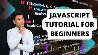 javascript basics| javascript full tutorial| javascript tutorial for beginners| #javascript tutorial