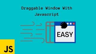 Javascript Tutorial - Draggable Window inside Window