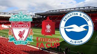 Brighton vs Liverpool LIVE | Emirates FA Cup 2023 | Watch Along & eFootball 21 Gameplay