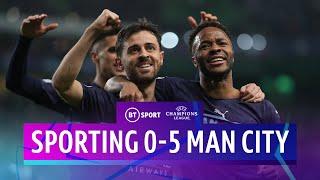 Sporting vs Man City (0-5) | Bernardo and Sterling shine in City romp | Champions League Highlights