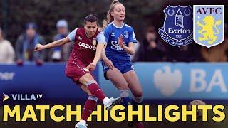 HIGHLIGHTS | Everton Women 0-2 Aston Villa Women