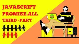 Javascript Promise Tutorial promise all Method Third part