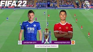 FIFA 22 | Leicester City vs Manchester United - Premier League 2021