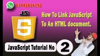 How to Link JavaScript To an HTML Document (page) }  Linking External JavaScript File Into HTML Urdu