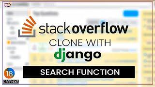 SEARCH FEATURE in Django | Stackoverflow Clone with django part 11 | Django Tutorial | Desphixs