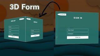 3D Sign IN & Sign Up Form Using HTML, CSS, and JavaScript - From Scratch