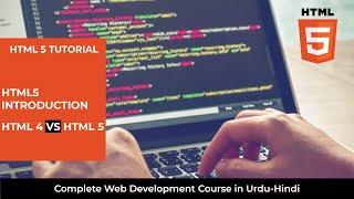 HTML5 Tutorial: HTML5 Introduction  - Web Development Full Course