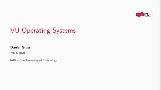 Operating Systems - Season W21 - Lecture 1