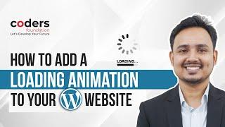 How to Add a Loading Animation to Your WordPress Website | WordPress Bangla Tutorial