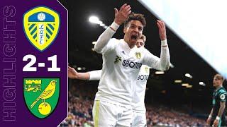 Leeds United vs Norwich 2-1 Highlights & Goals | Premier League - 2021/2022