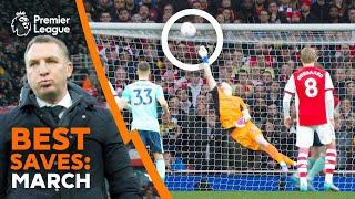 “WOW!” Best Premier League Saves | Ramsdale, De Gea, Raya | March