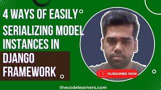 4 Ways of Easily Serializing Model Instances in Django Framework