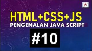 Seri Web Dasar : Tutorial Javascript Dasar