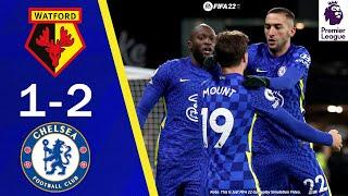 Watford vs Chelsea 1-2 | All Goals & Highlights | Premier League 2021/22 | Matchday 14