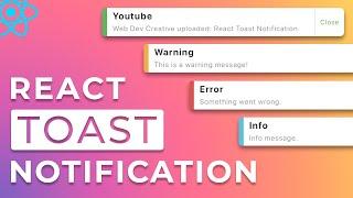 Create Beautiful Toast Notifications with ReactJs | Step By Step Tutorial for Beginners