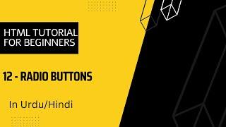 HTML Tutorial for Beginners - 12 - Radio buttons