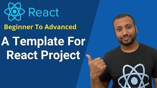 React Bangla Tutorial 12 : A template for react project