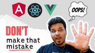 Avoid these mistakes while learning a JS Framework