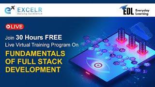 Fundamentals of Full stack Development EDL Program | Day 1 | ExcelR