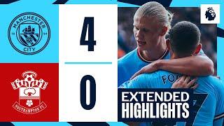 Extended Highlights | Man City 4-0 Southampton | Cancelo, Foden, Mahrez & Haaland all on scoresheet