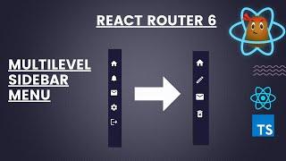 React Router 6  - Two Level Sidebar Menu  - ReactJS TypeScript Tutorial