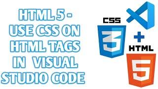 HTML 5 - How to Apply CSS On Html Images and Text  Visual Studio Code