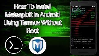 How To Install Metasploit In Android Using Termux Without Root | HackTeachz