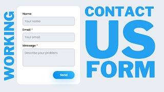 How to create working Contact Us Form using HTML, CSS and JavaScript