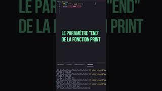 Coder En Python : Astuce Print paramètre "end" #shorts #python #pythonprogramming #onetechman