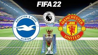 FIFA 22 | Brighton vs Manchester United - Premier League English 2021/22 - Full Gameplay