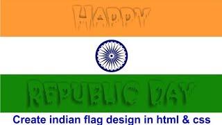 Happy Republic Day , #RepublicDay , #css , Create Indian flag design in html and css , #html