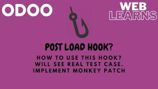 How to use post load hook in Odoo? | Odoo Hooks Tutorial