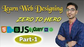 HTML 5 tutorial in hindi || Complete Web Designing Classes Part-1