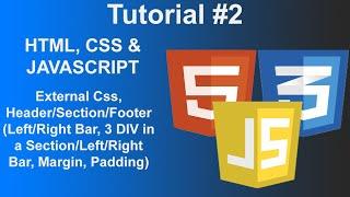 External CSS, Header/Footer, Margin & Padding (Tutorial #2) [HTML, CSS, Javascript]