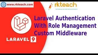 Laravel Authentication With Role Management With Custom Middleware For Beginners Part 2