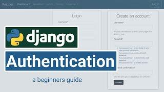 Django Authentication - bootstrap and crispy forms - Step by step for beginners