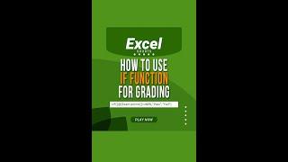 How to Use IF Function for Grading in Excel | Excel | Tutorials | Youtube Shorts #shorts #short