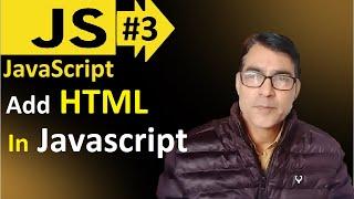 Javascript Basic Tutorial | Add HTML tags in Javascript | Javascript for beginners Lesson 3