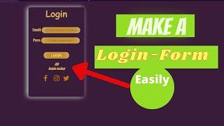 Make A  Exciting Login-Form Easily || html and CSS