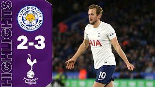 Leicester City vs Tottenham Hotspurs 2-3 | Premier League Highlights - 2021/2022