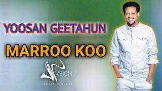 Yosan  Getahun "GOOTA KOO" New Ethiopian  Oromo 2022 ???? By Yosan Getahun