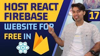 Host React Firebase Dynamic Website For FREE on Firebase Hosting ???? React Tutorial in Hindi #17