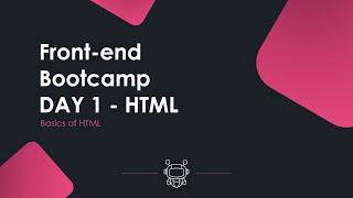 Front-end Development Bootcamp Day 1 - HTML Session