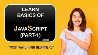 Learn Basic of JavaScript (part-1) | For Beginners | PraRoz Tutorial