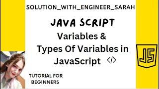 LECTURE 4-Types of Variables in JavaScript Tutorial | number, String, object, undefined, Boolean.