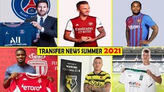 LATEST CONFIRMED TRANSFERS & RUMOURS SUMMER 2021 FT | MESSI,RENATO SANCHES,MADDISON ...