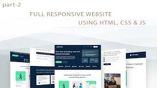 How To Make A Website Using HTML , CSS & JS | Full Responsive Website Design | Part-2