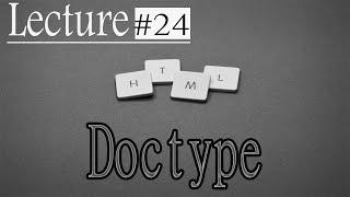 HTML TUTORIAL #24 Doctype