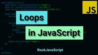 JavaScript tutorial - Loops in 5 minutes #5