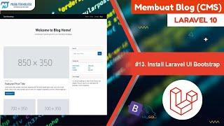 13. Install Laravel UI Bootstrap - Laravel Blog CMS